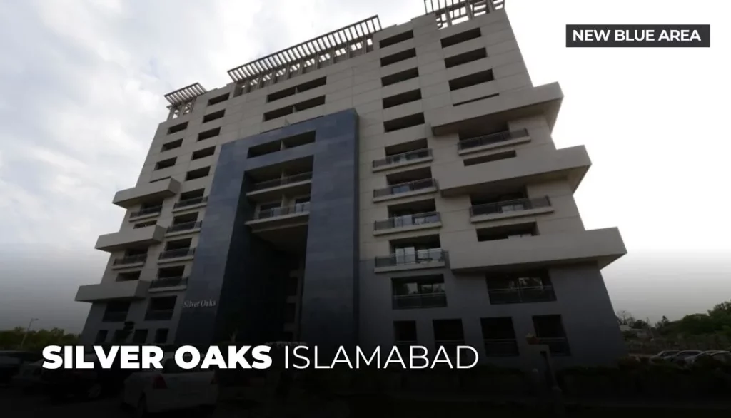 Silver Oaks F-10 Islamabad
